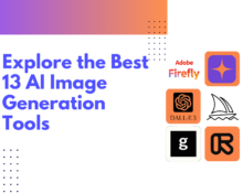 Explore the Best 13 AI Image Generation Tools