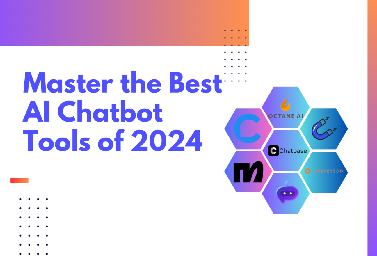 Master the Best AI Chatbot Tools of 2024