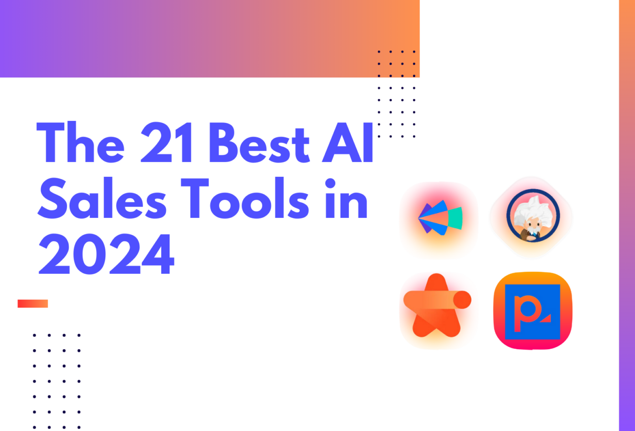 The 21 Best AI Sales Tools in 2024