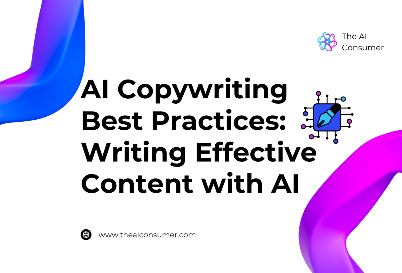 AI Copywriting Best Practices: Writing Effective Content with AI
