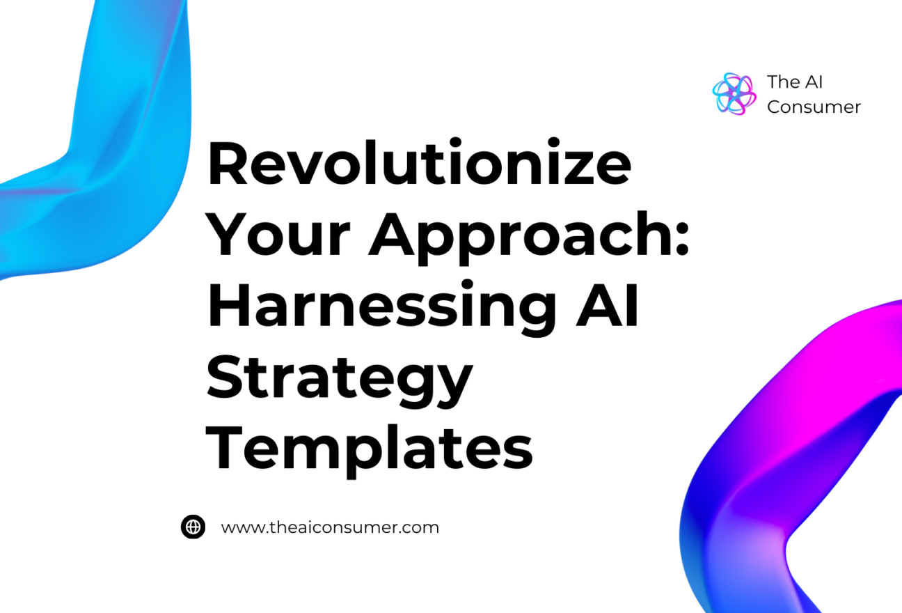 Revolutionize Your Approach: Harnessing AI Strategy Templates