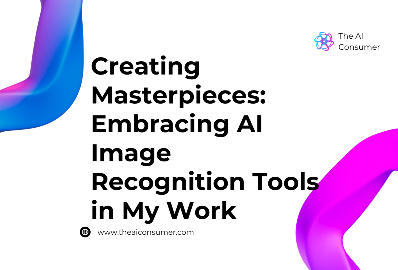 Creating Masterpieces: Embracing AI Image Recognition Tools in My Work