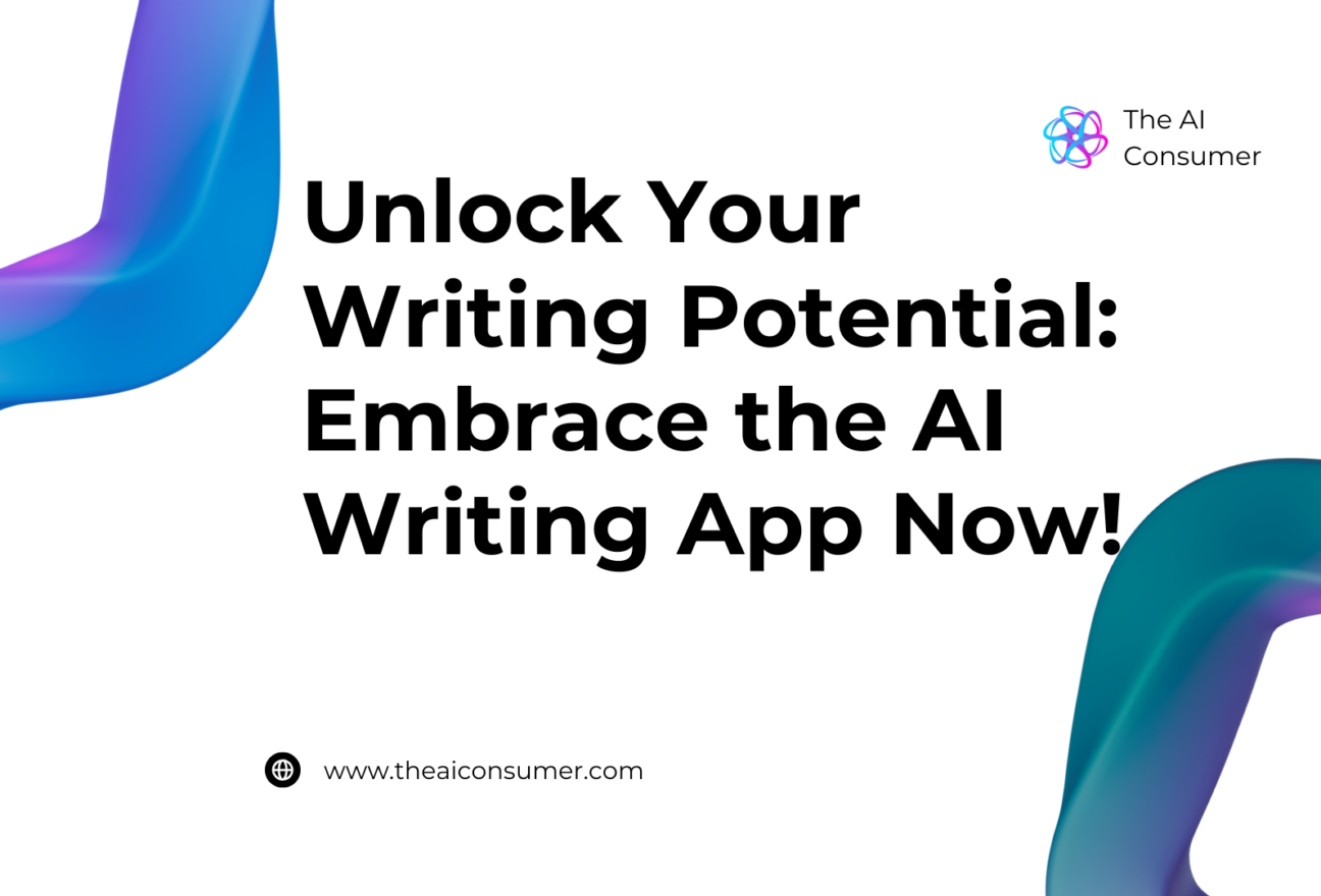 Unlock Your Writing Potential: Embrace the AI Writing App Now!