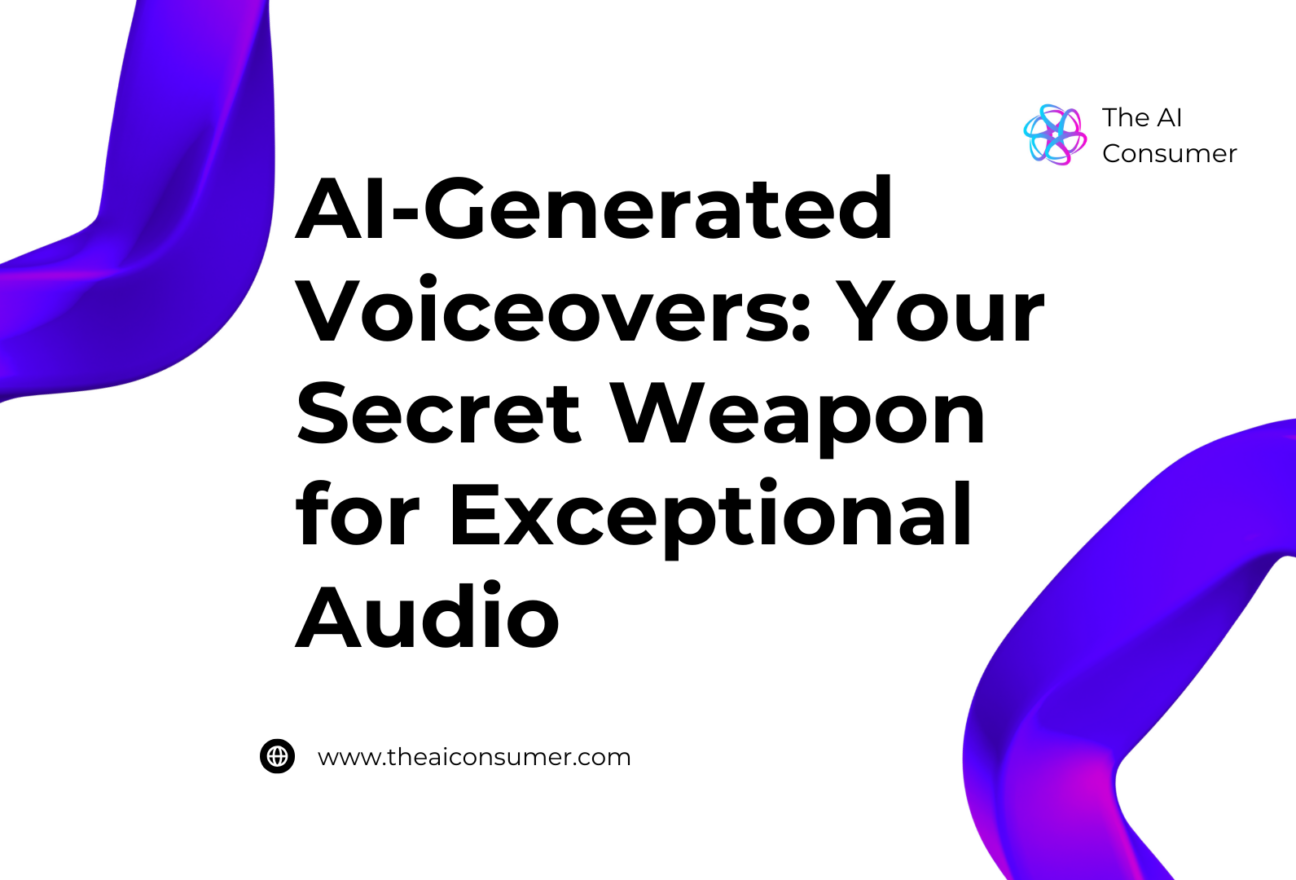 AI-Generated Voiceovers: Your Secret Weapon for Exceptional Audio