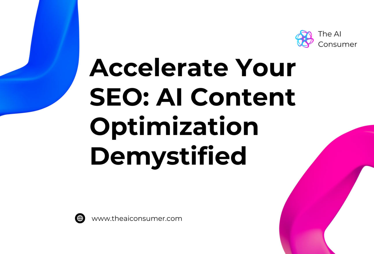Accelerate Your SEO: AI Content Optimization Demystified