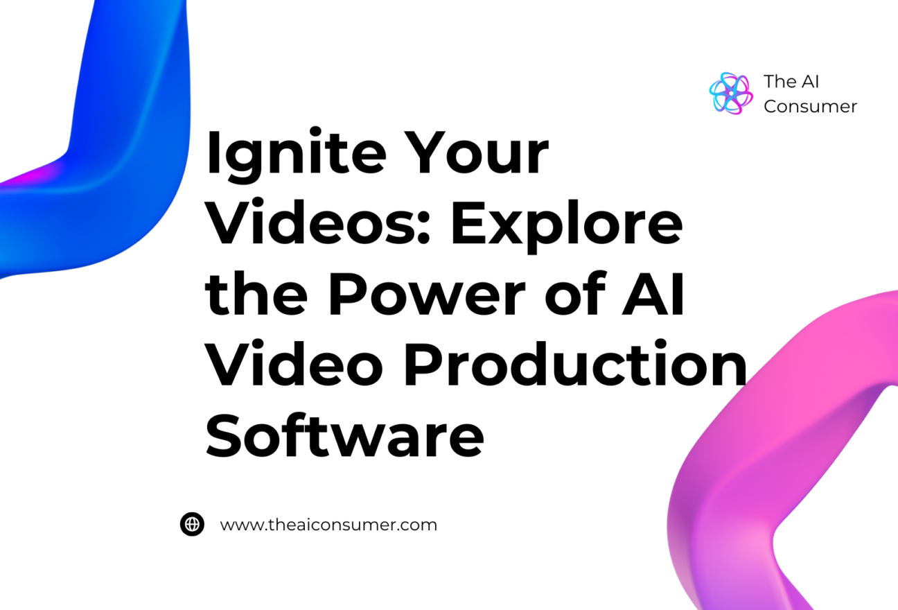 Ignite Your Videos: Explore the Power of AI Video Production Software